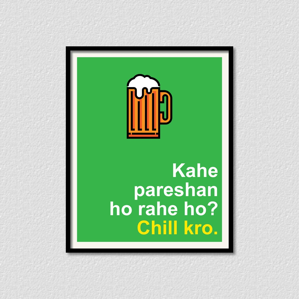 Chill Karo - Poster