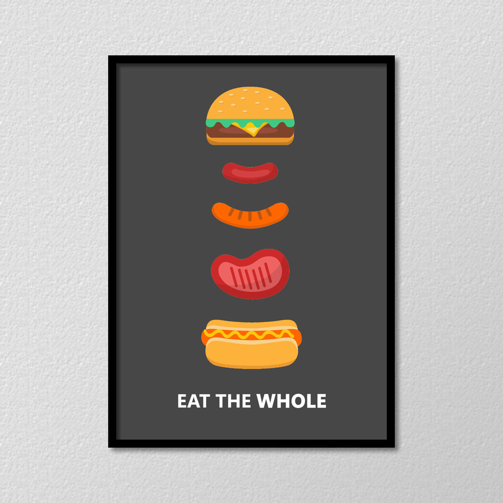 Eat The Whole - Poster